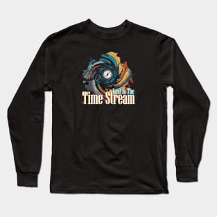 Lost in the Time Stream Long Sleeve T-Shirt